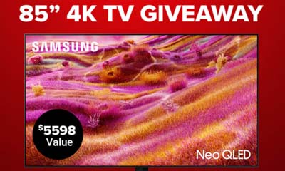 Win a Samsung 85″ TV valued at $5,600